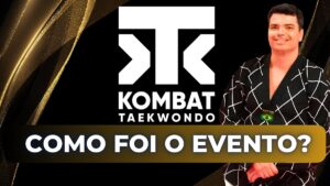 Como foi o primeiro evento da Kombat Taekwondo?
