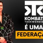 Kombat Taekwondo é uma Federação?